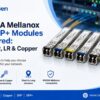 7 NVIDIA Mellanox SFP/SFP+ Modules Compared: SX, LX, SR, LR & Copper